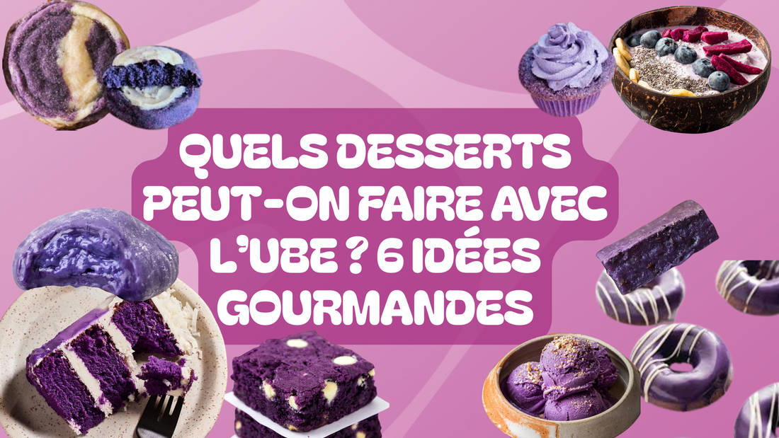 Quels desserts peut-on faire avec l’ube ? 6 idées gourmandes