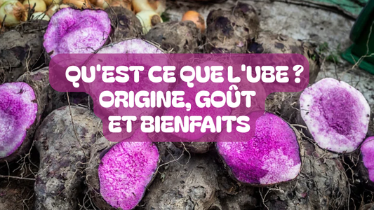 Qu'est ce que l'ube ? Origine, goût et bienfaits