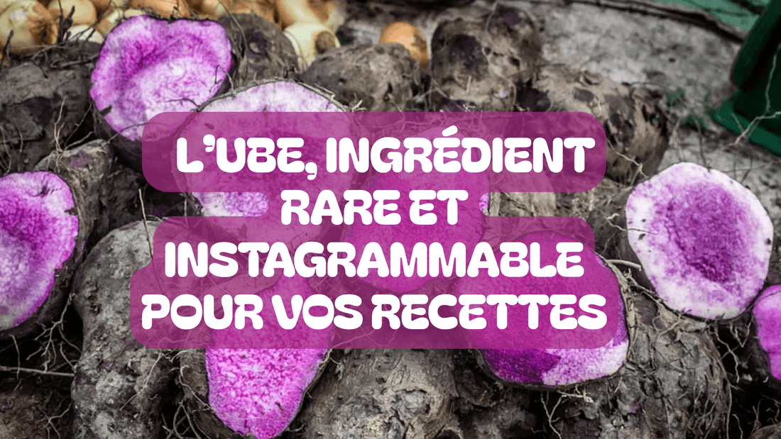 L’ube, ingrédient rare et instagrammable pour vos recettes - Ube Mama
