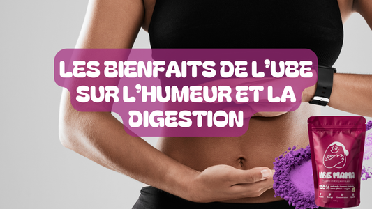 Les bienfaits de l’ube sur l’humeur et la digestion