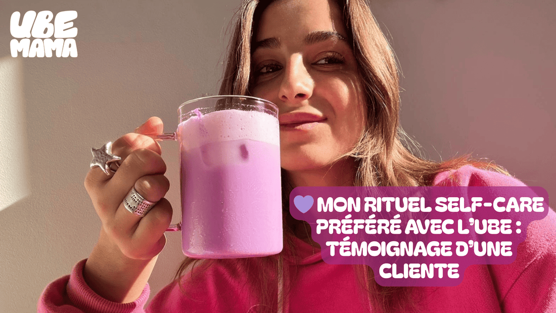 💜 Mon rituel self-care préféré avec l’ube : témoignage d’une cliente - Ube Mama