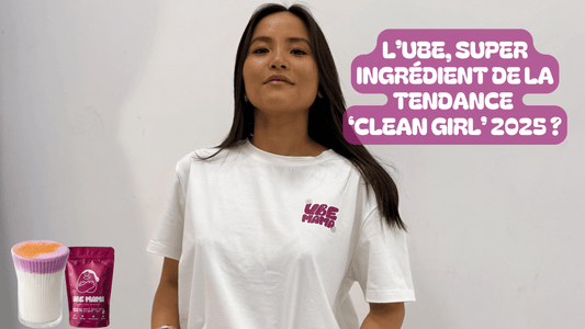 L’ube, super ingrédient de la tendance ‘Clean Girl’ 2025 ? - Ube Mama